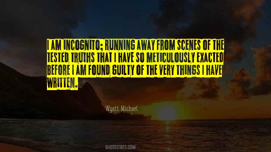 Quotes About Going Incognito #883494