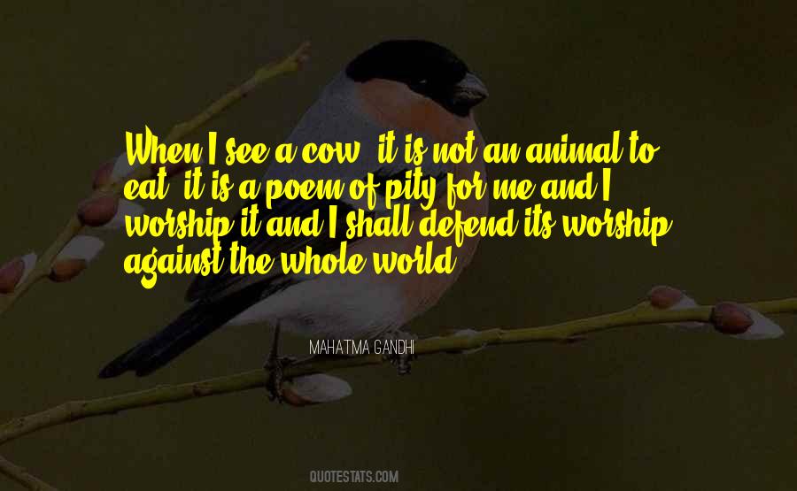 Whole World Is Against Me Quotes #1094559