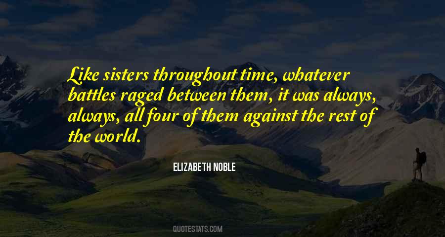 Whole World Is Against Me Quotes #57349