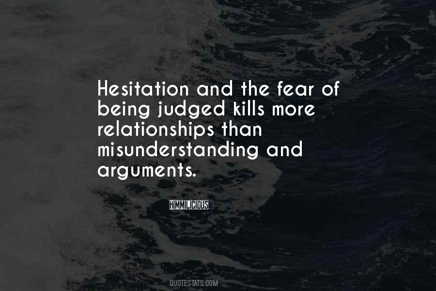 Less Judgement Quotes #229176