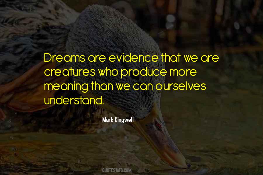 Dream Meaning Quotes #1648025