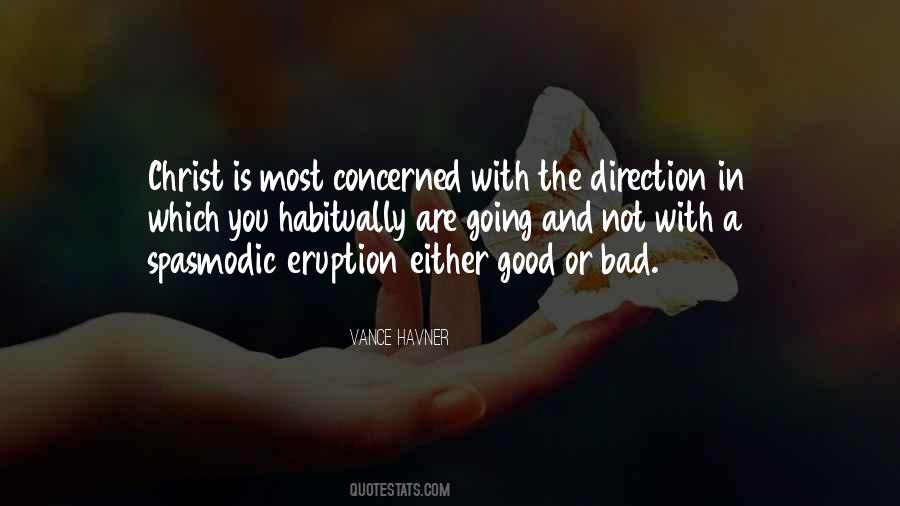 Quotes About Going In The Right Direction #11118