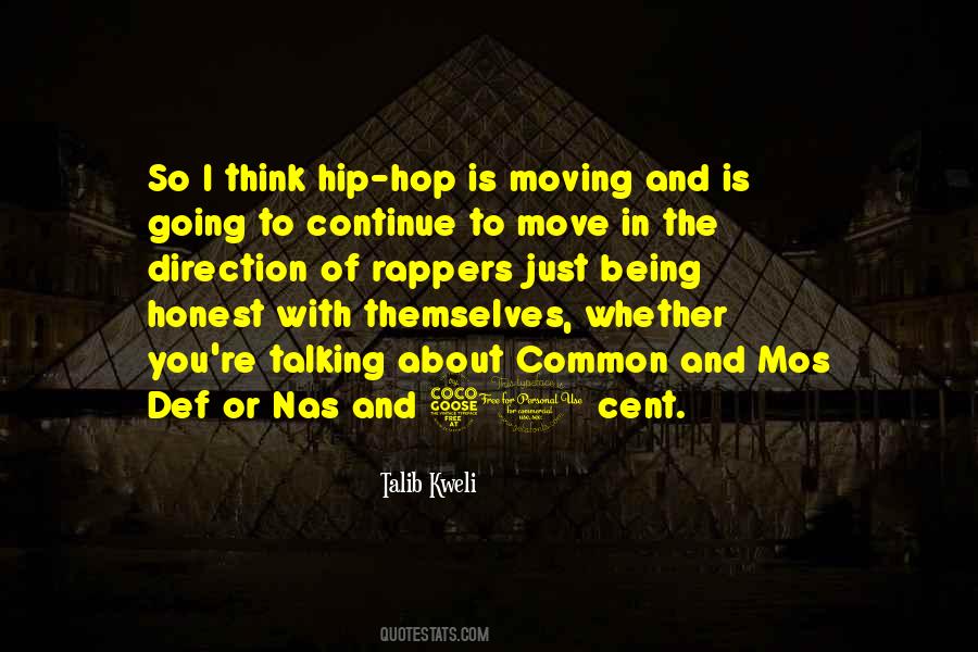 Quotes About Going In The Right Direction #19263