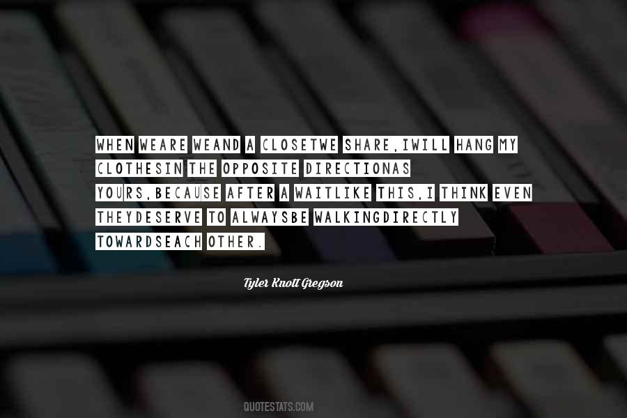 Quotes About Going In The Right Direction #19338