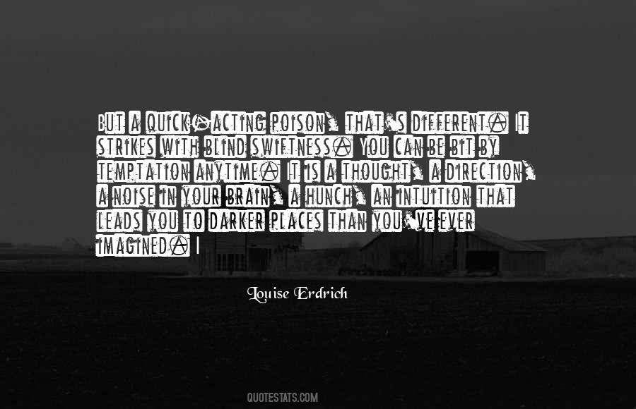 Quotes About Going In The Right Direction #24988