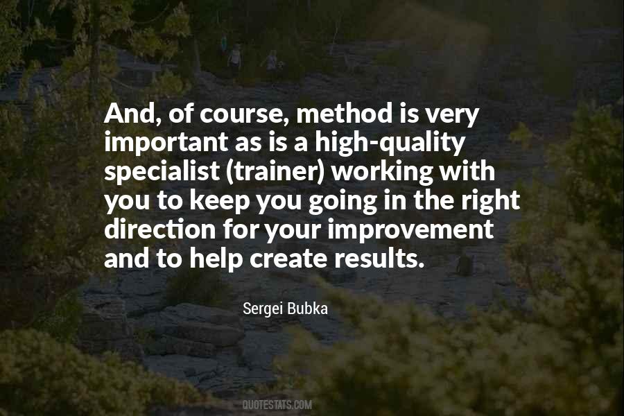 Quotes About Going In The Right Direction #44998