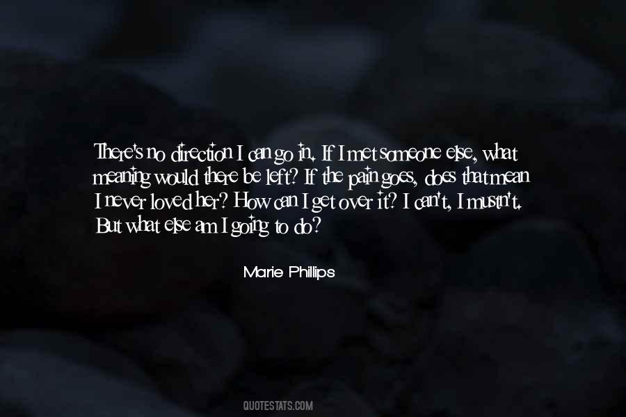 Quotes About Going In The Right Direction #4608