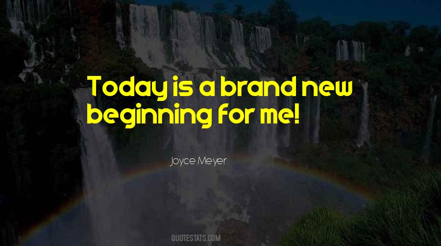 Brand New Beginning Quotes #1193242