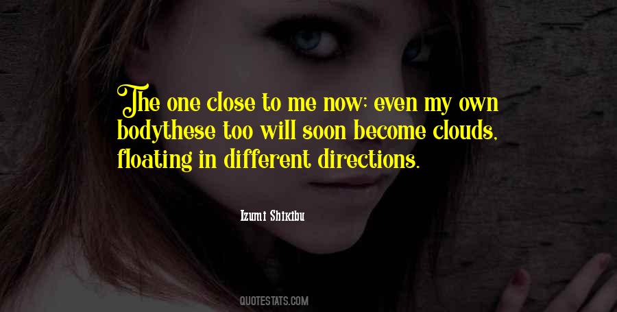 Quotes About Going In Different Directions #111184