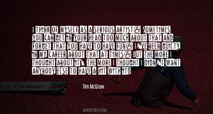 Have To Forget You Quotes #167364