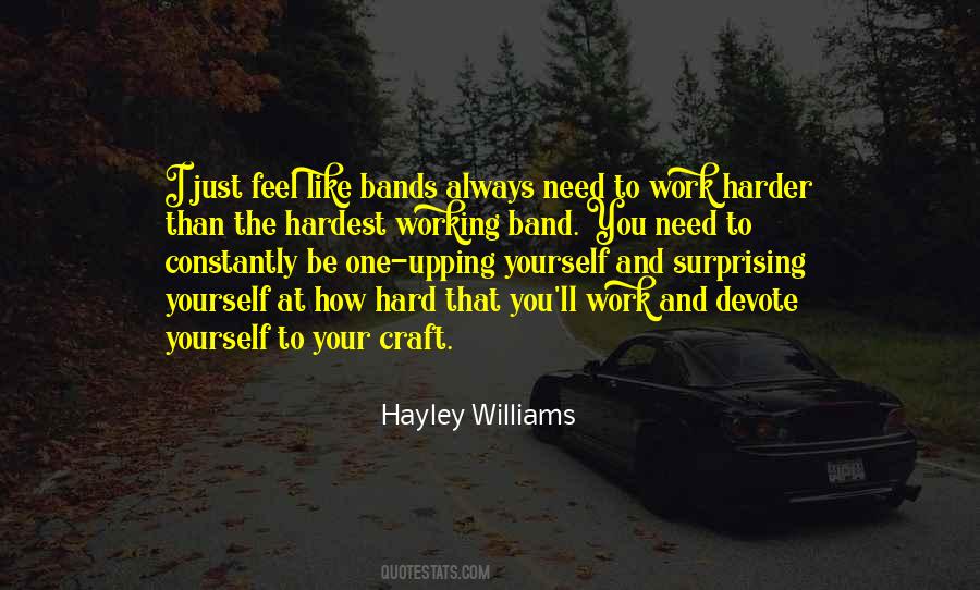 Quotes About Your Craft #1097341