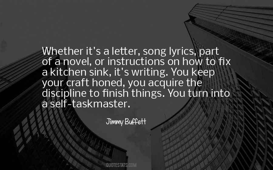 Quotes About Your Craft #1465776