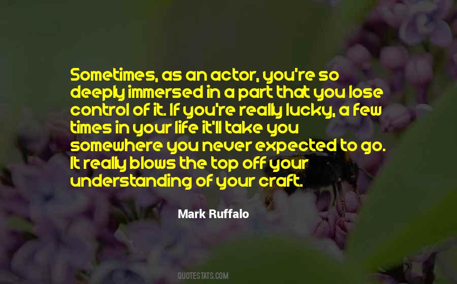 Quotes About Your Craft #249169