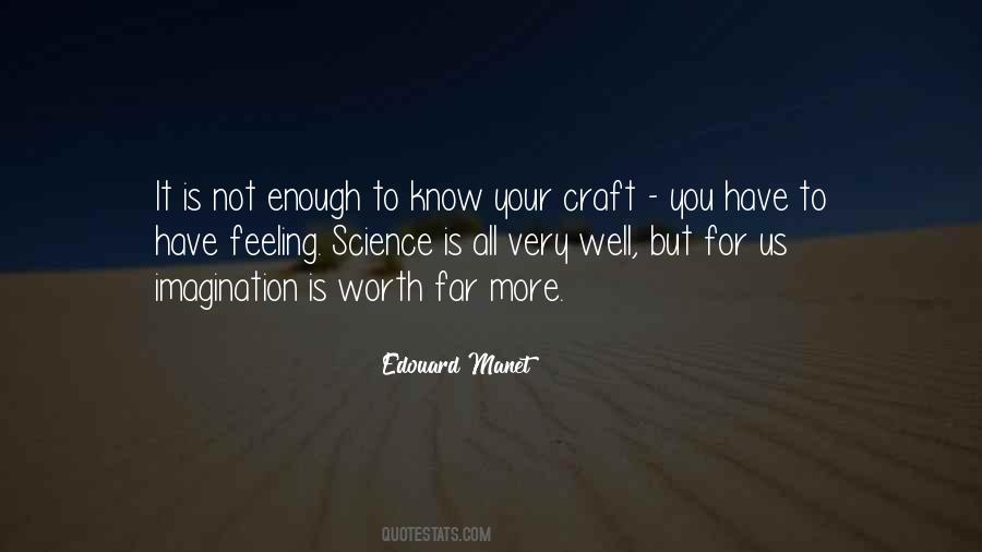 Quotes About Your Craft #2564