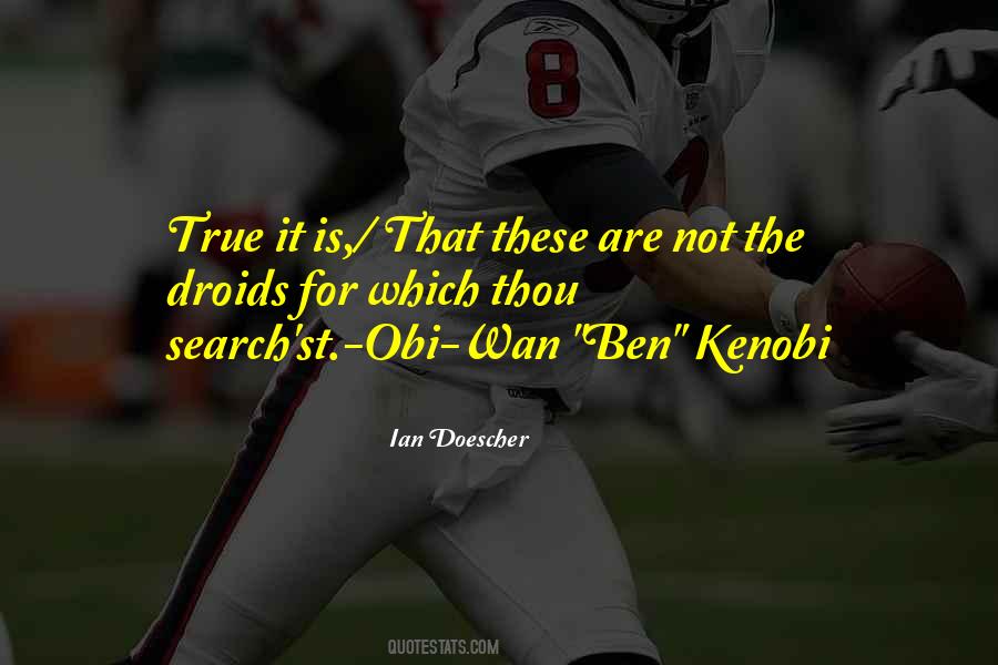 Obi Wan Kenobi Star Wars Quotes #438809