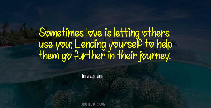 Love Is Journey Quotes #365143