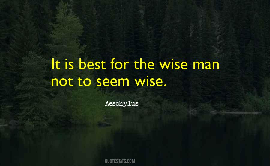 Wise Best Quotes #1587145