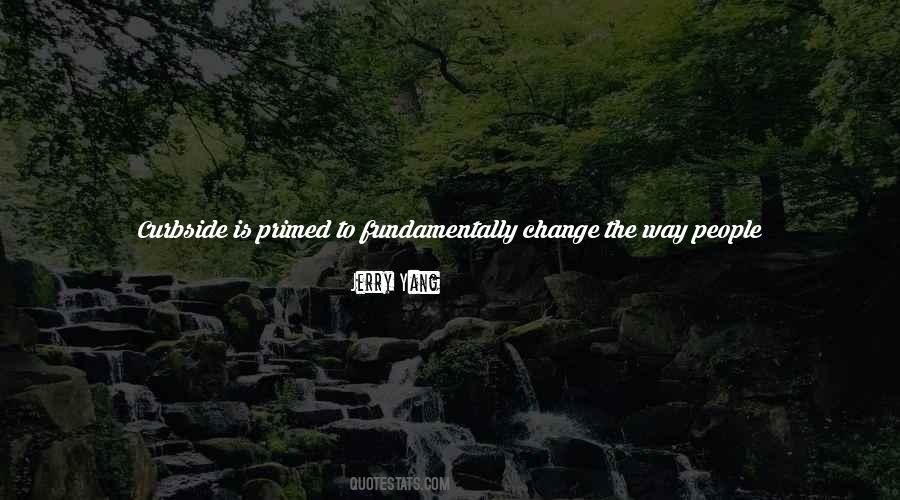 Change The Way Quotes #1044614