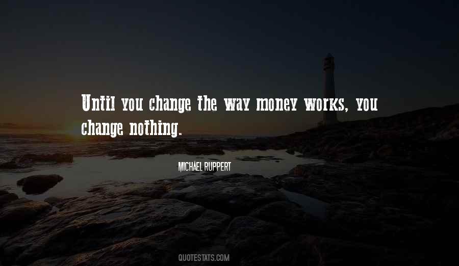 Change The Way Quotes #1252222