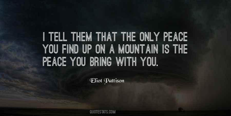 Up The Mountain Quotes #18497