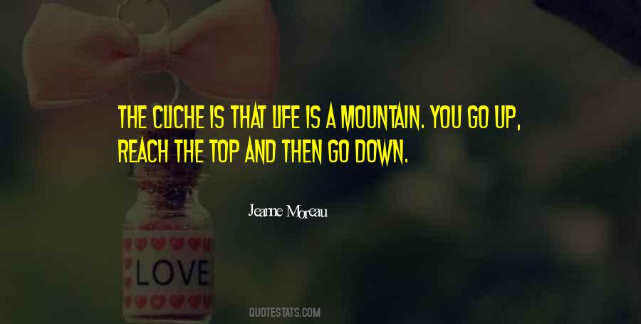 Up The Mountain Quotes #345406