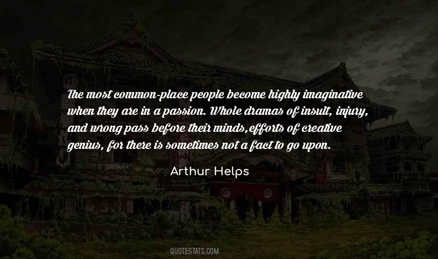 Passion For Drama Quotes #429589