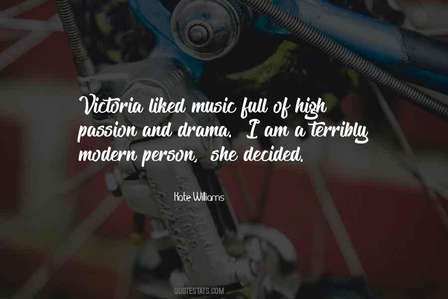 Passion For Drama Quotes #567861