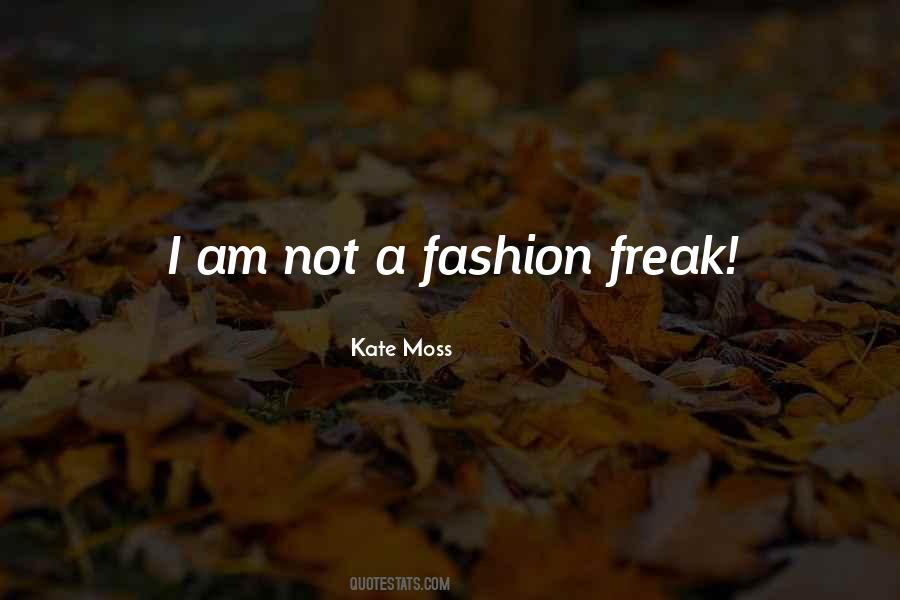 Fashion Freak Quotes #498273