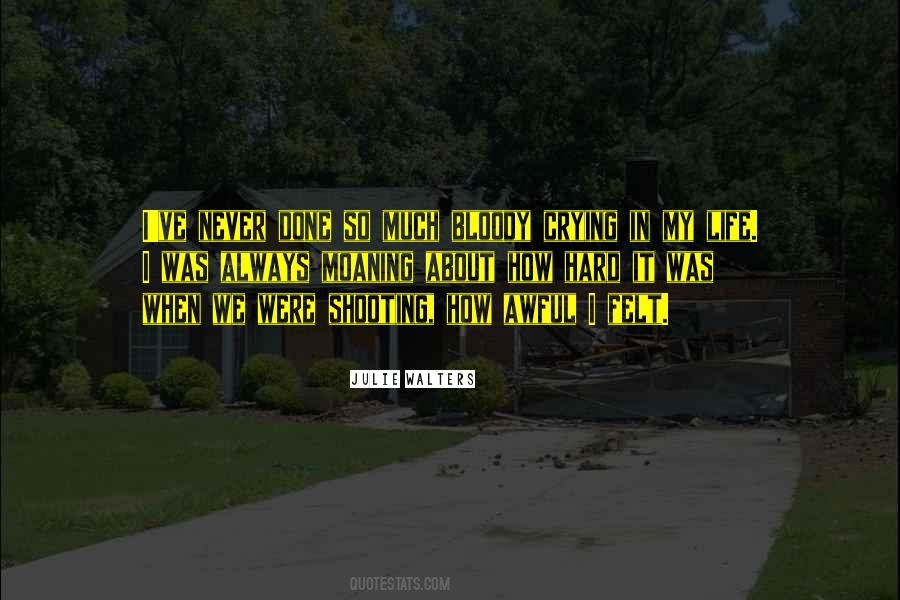 Life Crying Quotes #1295061
