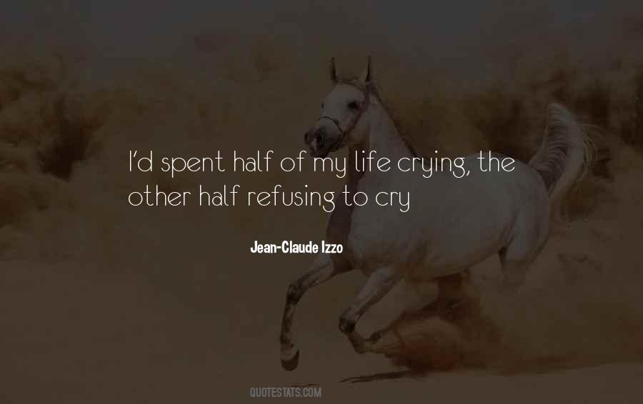 Life Crying Quotes #416976