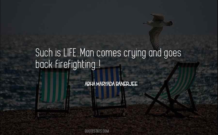 Life Crying Quotes #913864