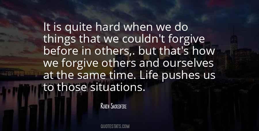 It Is Hard To Forgive Quotes #1443285