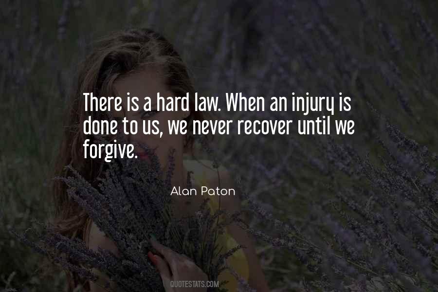 It Is Hard To Forgive Quotes #608697