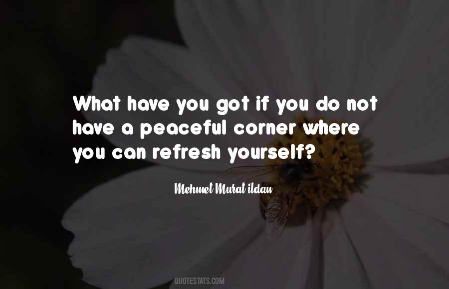 Refresh Yourself Quotes #335505