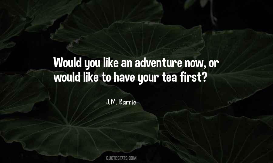 Have An Adventure Quotes #232456