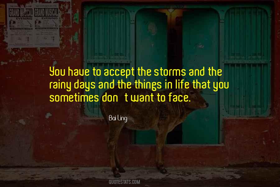 My Rainy Days Quotes #293656