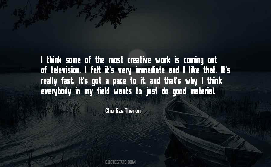 Work At Your Own Pace Quotes #1289659