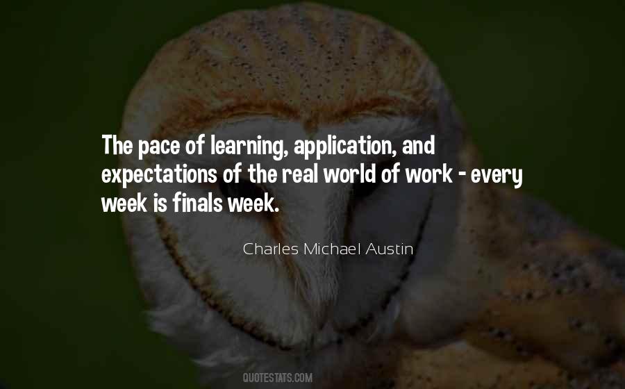Work At Your Own Pace Quotes #446737