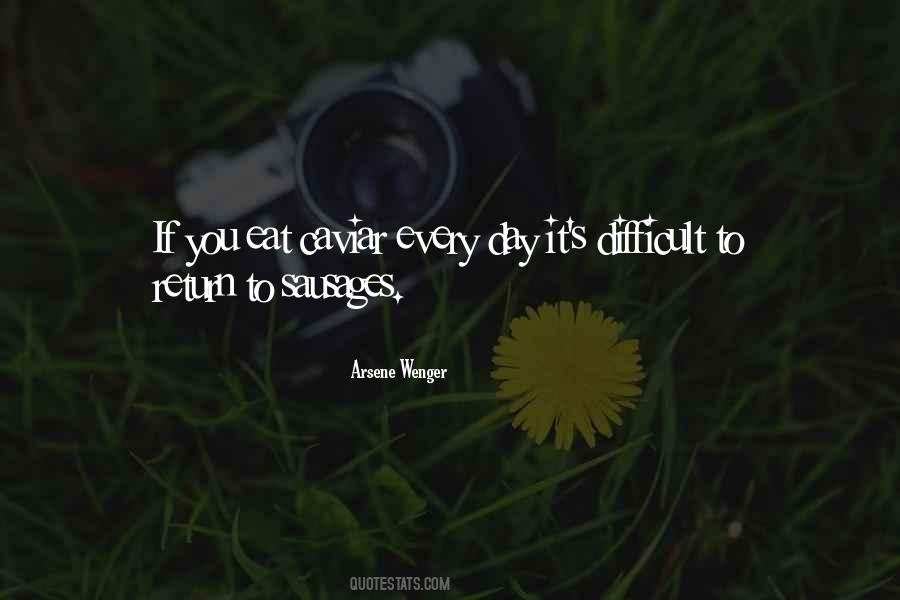 Difficult Day Quotes #143822
