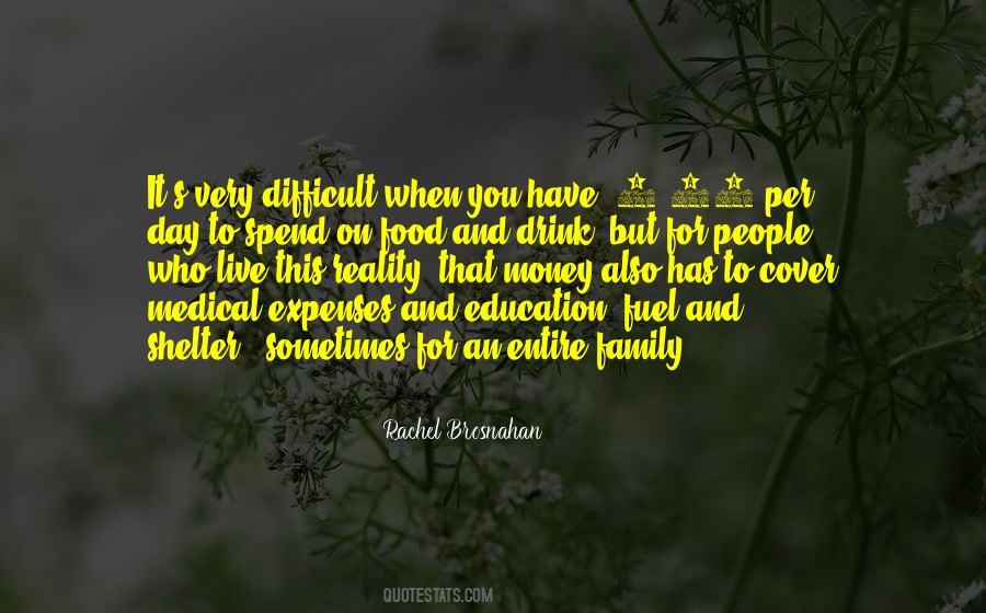 Difficult Day Quotes #1811315