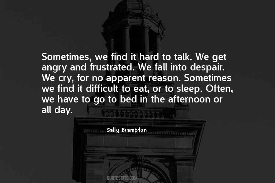 Difficult Day Quotes #673156