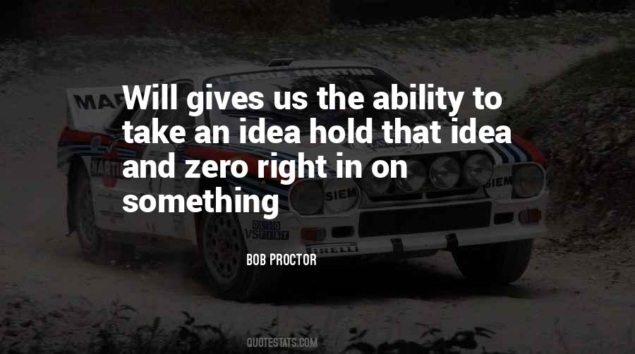 Hold On To Something Quotes #1085113