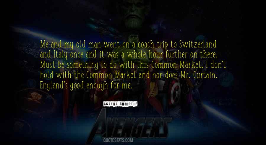 Hold On To Something Quotes #464994