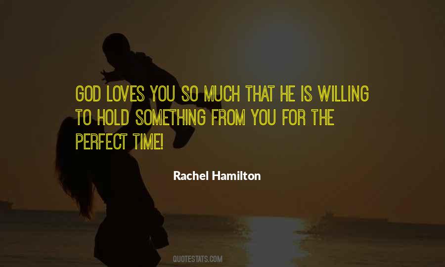 Hold On To Something Quotes #724874