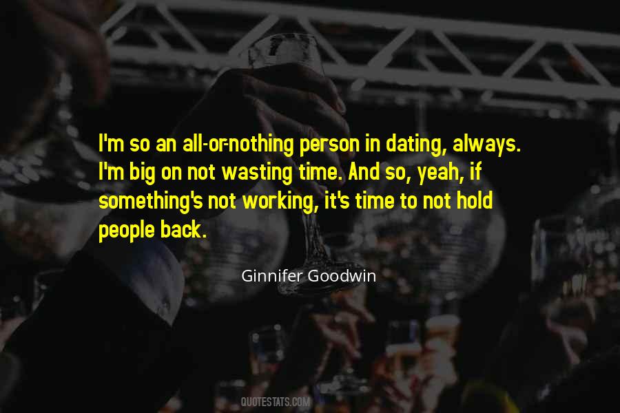 Hold On To Something Quotes #737082