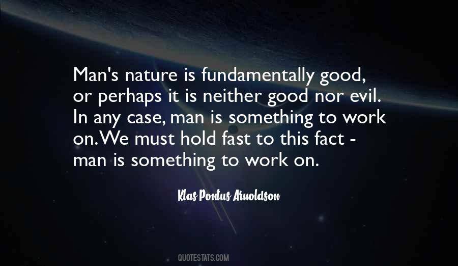 Hold On To Something Quotes #807199