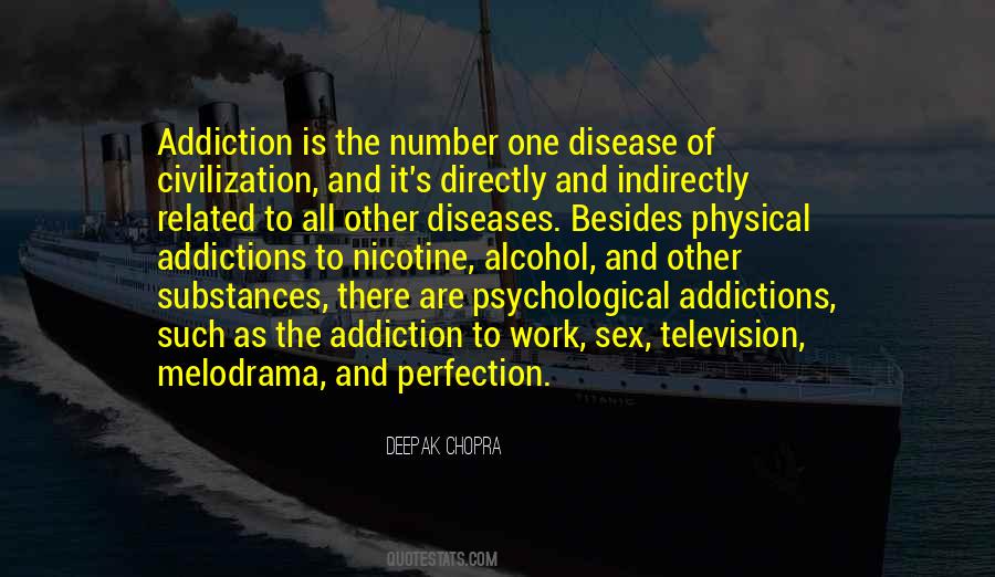 Addiction Is A Disease Quotes #1160036