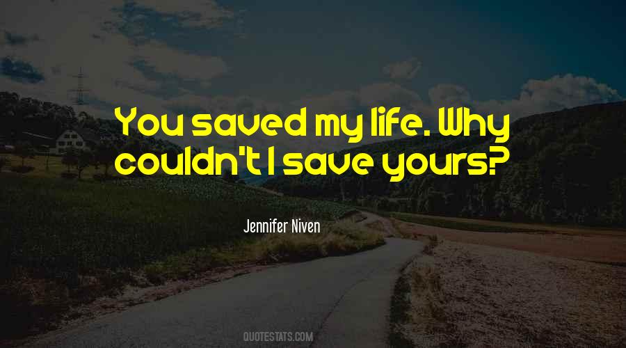 If You Save One Life Quotes #65074