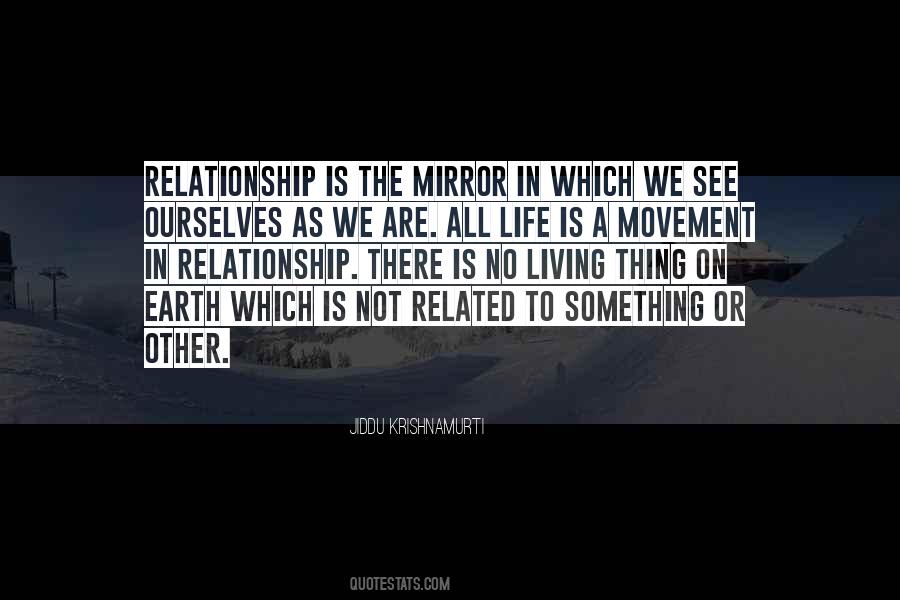 Mirror Relationship Quotes #471454
