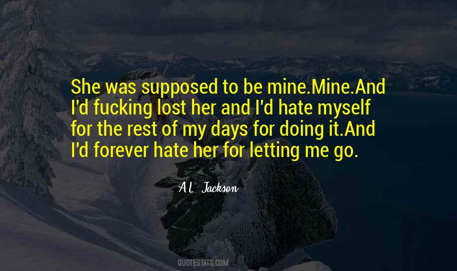 Mine Forever Quotes #572453